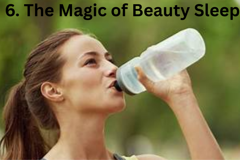 6. The Magic of Beauty Sleep