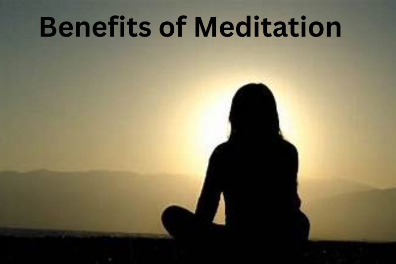 Benefits of Meditation