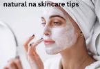 natural na skincare tips