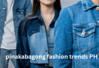 pinakabagong fashion trends PH