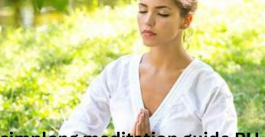 simpleng meditation guide PH